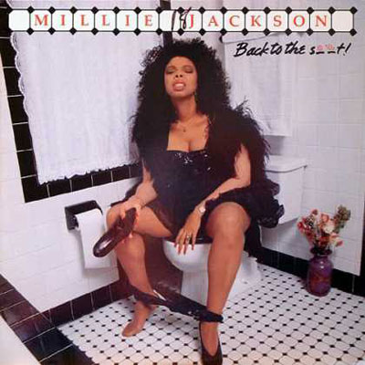 Millie Jackson: Back to the S**t